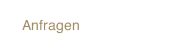 Anfragen